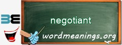 WordMeaning blackboard for negotiant